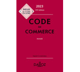 Code de commerce 2023 118ed - Annoté