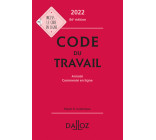 Code du travail 2022, annoté / commenté en ligne. 86e éd.