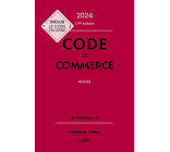 Code de commerce 2024, annoté. 119e éd.