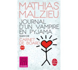 Journal d'un vampire en pyjama + Carnet de board