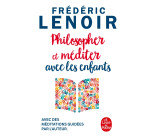 Philosopher et méditer avec les enfants