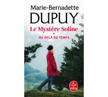 Au-delà du temps (Le Mystère Soline, Tome 1)