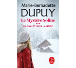 Un Chalet sous la neige (Le Mystère Soline, Tome 3)