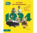 1934, Le Livre de ma jeunesse - Nouvelle édition