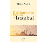 Dictionnaire amoureux d'Istanbul