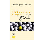 Dictionnaire amoureux du golf