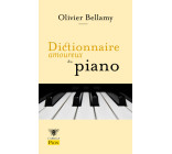 Dictionnaire amoureux du piano