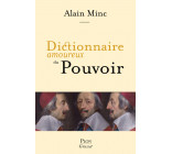 Dictionnaire amoureux du Pouvoir