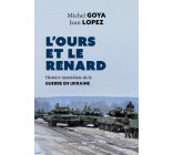 L'ours et le renard - Entretiens sur la guerre en Ukraine