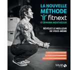 La nouvelle Méthode Fitnext d'Erwann Menthéour