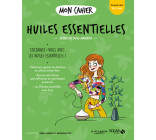 Mon cahier Huiles essentielles new