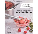 Desserts et glaces à la sorbetière