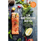 La méthode KETO - 28 jours pour être en forme et perdre du poids en 85 recettes