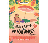 Mon cahier de vacances 2024