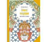 Orient magique