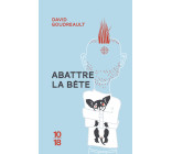 Abattre la bête