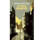 La ville dévastée