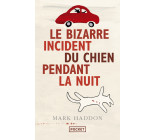 Le bizarre incident du chien pendant la nuit