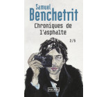 Chroniques de l'asphalte - tome 2