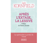 Après l'extase, la lessive