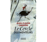 Le cercle des menteurs - tome 1