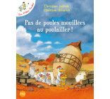 Pas de poules mouillées au poulailler - tome 11