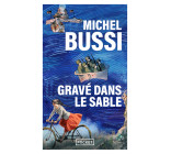 Gravé dans le sable