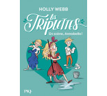 Les triplettes - tome 5 En scène, Annabelle !