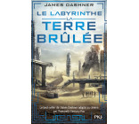 L'épreuve - tome 2 La Terre brûlée