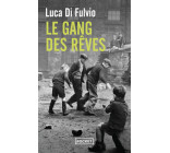 Le Gang des rêves