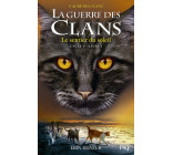 La guerre des Clans - cycle V L'aube des clans - tome 1 le sentier du soleil