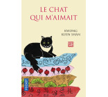 Le chat qui m'aimait