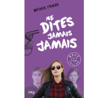 Ne dites jamais jamais - tome 3