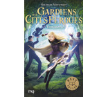 Gardiens des cités perdues - tome 7 Réminiscences