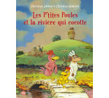 Les P'tites Poules - tome 18 Les p'tites poules et la rivière qui cocotte