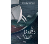 De larmes et d'écume