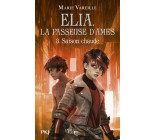 Elia, la passeuse d'âmes - Tome 3 Saison chaude