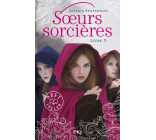 Soeurs sorcières - Tome 3