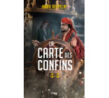 La Carte des confins - Tome 2