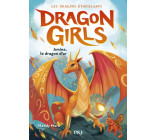 Dragon Girls - Les dragons étincelants - Tome 1 Amina, le dragon d'or