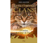 La Guerre des clans HS - Tome 10 L'Ombre de Coeur de Tigre