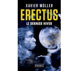 Erectus - Tome 3 Le dernier hiver