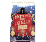 Mystères sur les rails - Tome 1 Le vol du Highland Falcon