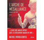 L'Arche de mésalliance