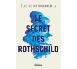 Le Secret des Rothschild