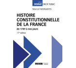 Histoire constitutionnelle de la France de 1789 à nos jours