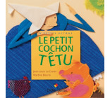 Le petit cochon têtu - poche