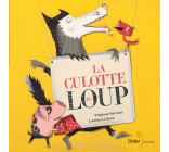 La culotte du loup - poche