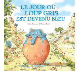 Le Jour où Loup Gris est devenu bleu