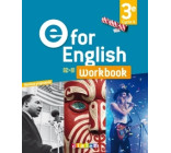 E for English 3e - Anglais Ed.2017 -  Workbook